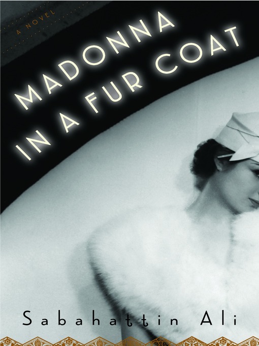 Title details for Madonna in a Fur Coat by Sabahattin Ali - Available